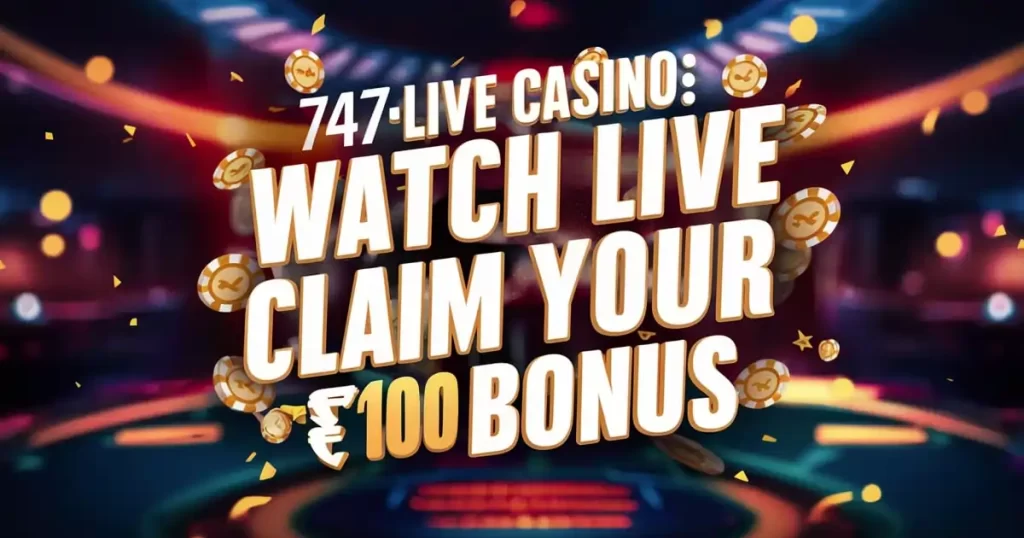 747live Casino